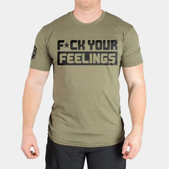 F*CK YOUR FEELINGS